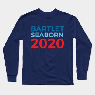 Bartlet Seaborn 2020 West Wing Election Jed Bartlet Sam Seaborn Long Sleeve T-Shirt